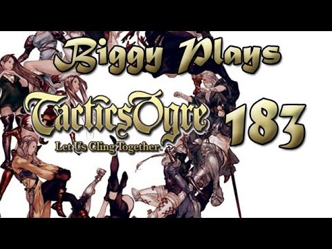 Biggy Plays Tactics Ogre PSP 183 - If These Puns Weren't Nailed down...
