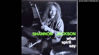 Ronald Shannon Jackson - What Spirit Say