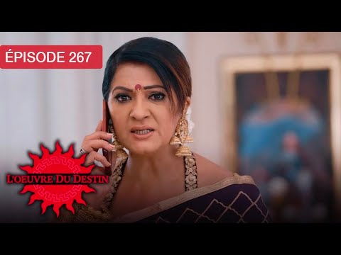 L’Œuvre du Destin - Ep 267 - Quand l’amour défie le sort - Série en français - HD