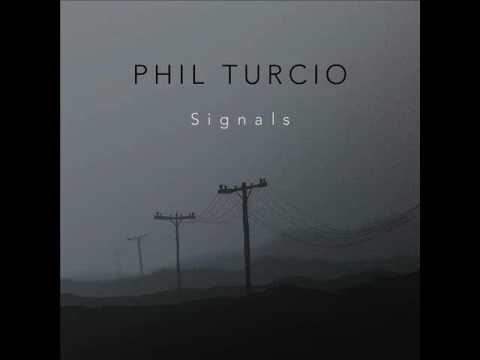 Phil Turcio - Lost