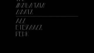 The Mountain Goats - Never Quite Free