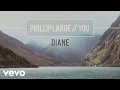 Phillip LaRue - Diane (audio) 