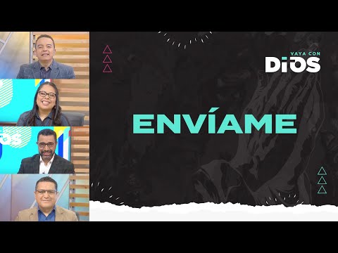 VayaconDios Ep. 731 - Envíame