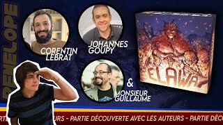 [ ELAWA ] - Partie découverte aves les auteurs J.GOUPY et C.LEBRAT, avec en guest MR GUILLAUME