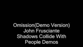 Omission(Demo Version)-John Frusciante &amp; Josh Klinghoffer