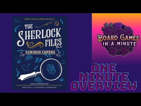One Minute Overview of The Sherlock Files Vol. II