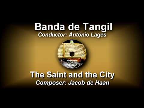 The Saint and the City - Jacob de Haann ♫ Banda de Tangil