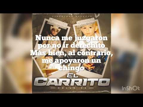 CALLE 24 - EL CARRITO(Letra/Lyrics)