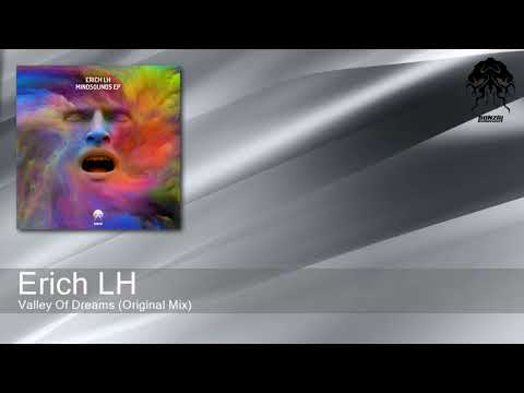 Erich LH - Valley Of Dreams (Original Mix) [Bonzai Progressive]
