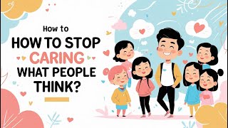 English Podcast For Learning English | How to Stop Caring What People Think? #englishpodcast