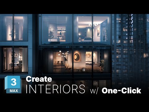 One Click Interiors for Arch Viz!