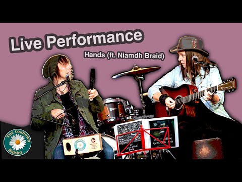 Live Performance | Hands (ft. Niamdh Braid)