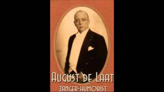 Een Potpourri van diverse nummers van August de Laat