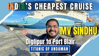 Most LUXURIOUS Cruise of ANDAMAN | Diglipur to Port Blair in MV SINDHU | FIRST CLASS Experience