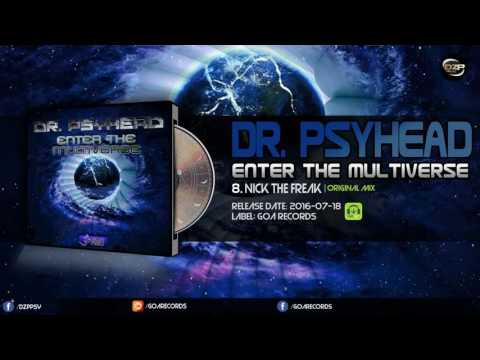 Dr. Psyhead - Nick the Freak