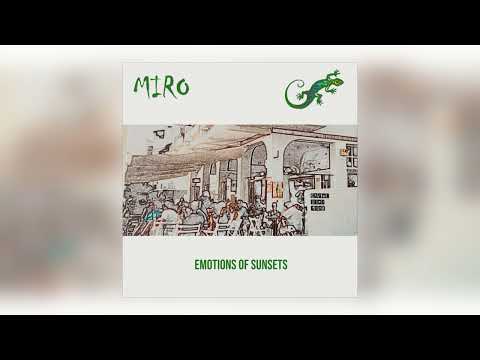 Miro - I Feel I Belong (Emotions of Sunsets) [feat. Julie Harrington] [Audio]