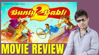 Bunty Aur Babli 2 review by KRK! #krkreview #bolly