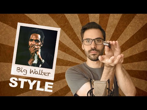 Big Walter Horton Style [HARMONICA LESSON]