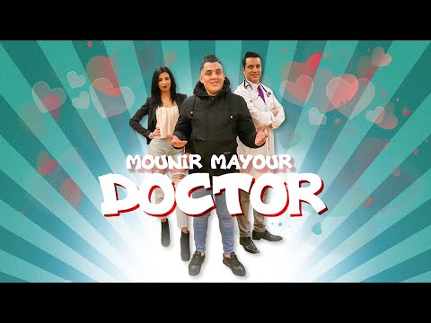 Mounir Mayour - Doctor (Exclusive Music Video 2021)