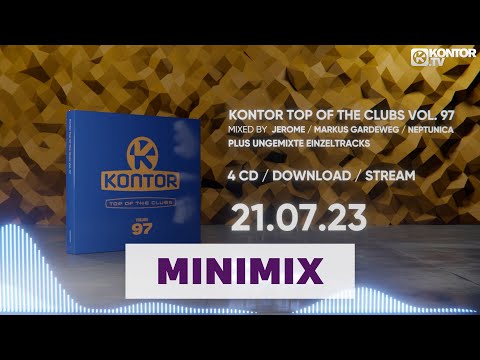 Kontor Top Of The Clubs Vol. 97 (Official Minimix HD)