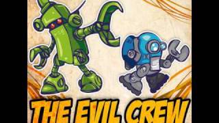 The Evil Crew - Nuclear Bomb