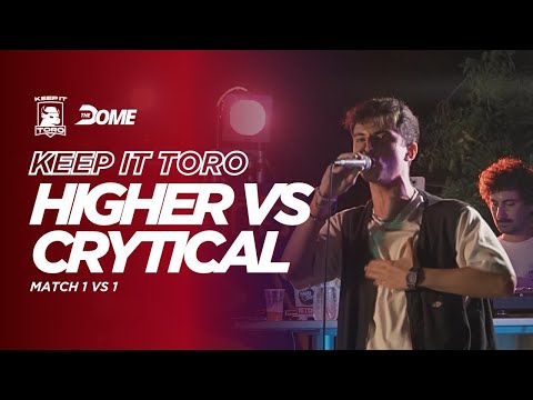 HIGHER VS CRYTICAL - KEEP IT TORO - VI EDIZIONE - Freestyle Rap Battle