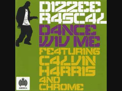 Dizzee Rascal ft Calvin Harris - Dance Wiv Me (with lyrics)
