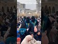 Kaaba Umrah Madina Live Makkah Live Hajj 2025live Makkah Ramadan Shorts Live Naat Newnaatsharif