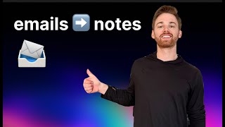 How to save emails to your notes