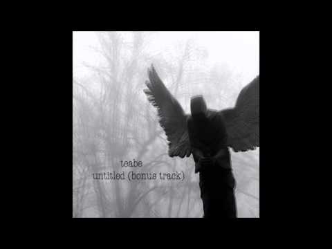 TEABE - Untitled (bonus Track) / 2015