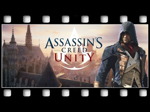 Assassins Creed: UNITY "GAME MOVIE" [GERMAN/PC/1080p/60FPS]