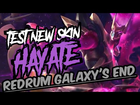 Test new skin hayate redrum galaxy's end AOV