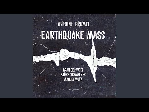 Missa et ecce terræ motus "The Earthquake Mass": V. Benedictus (Live)