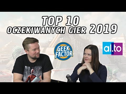 TOP 10 OCZEKIWANYCH GIER 2019
