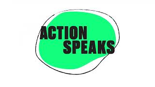 Welcome to Action Speaks!