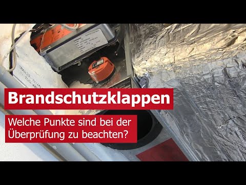 Haustechnik - Überprüfung einer Brandschutzklappe