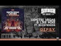 Dimitri Vegas & Like Mike ft Boostedkids - G.I.P ...