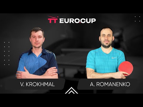 17:10 Vitalii Krokhmal - Andrii Romanenko 16.06.2024 TT Euro.Cup  Ukraine  Professional. TABLE 4