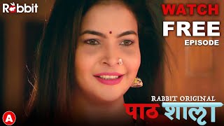 PATHSHALA || TEASER || Rabbit Originals Streaming Now