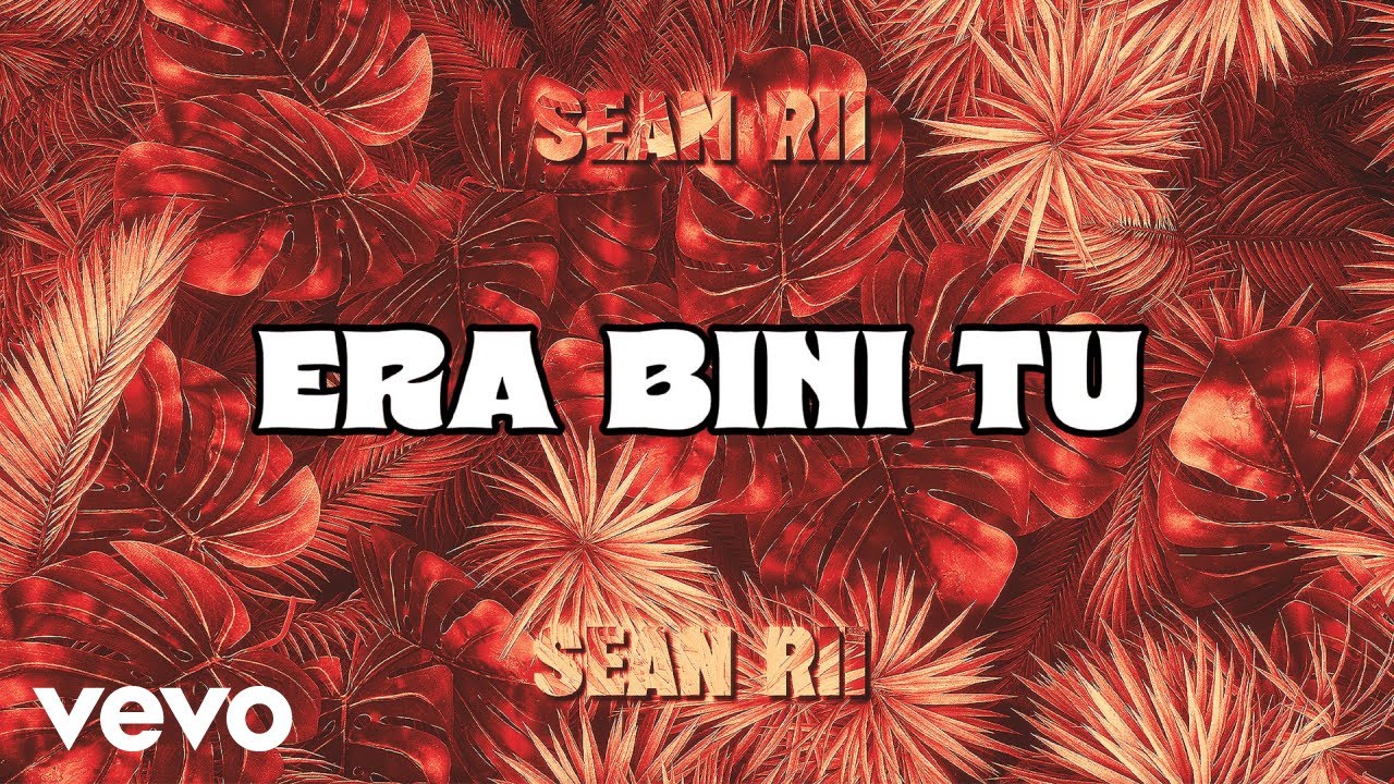 Sean Rii - Era Bini Tu (Official Lyric Video)
