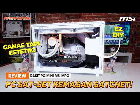Rakit PC Sat-Set kemasan Sachet! Review MSI MPG Mini PC