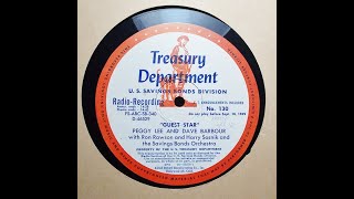 Treasury Dept. Radio Show starring Peggy Lee