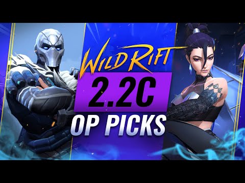 5 OP PICKS for Patch 2.2C - Wild Rift (LoL Mobile)