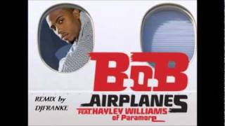 Airplanes by B.o.B ft. Hayley Williams | DJ Frank E mix
