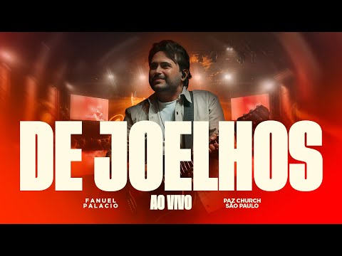 De Joelhos (Ao Vivo) - Fanuel Palacio