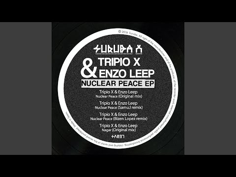 Nuclear Peace (Bizen Lopez Remix)