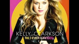 I Want You- Kelly Clarkson