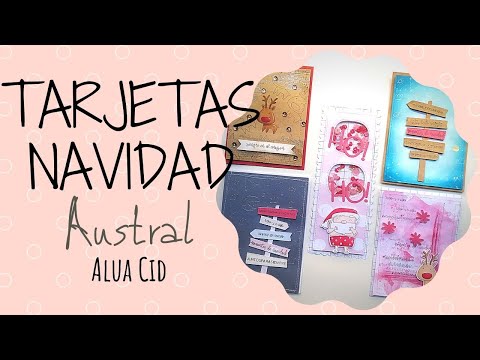 TARJETAS NAVIDEÑAS con la nueva COLECCIÓN AUSTRAL de ALUA CID.