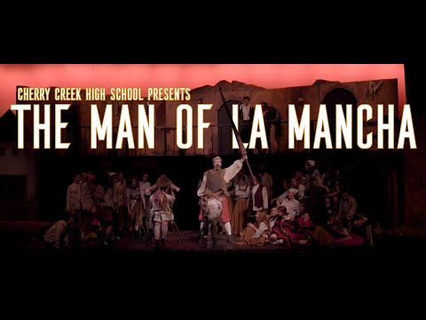 The Man of La Mancha | Official Trailer | Cherry Creek High School