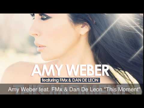 Amy Weber feat. FMx & Dan De Leon 